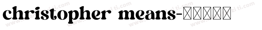 christopher means字体转换